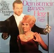 LP - Rudolf Schock, Berliner Symphoniker, Renate Holm, a.o. - Dein Ist Mein Ganzes Herz (Ein Spaziergang Durchs Operettenland)