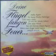 CD - Deine Flugel Fangen Feuer - Deine Flugel Fangen Feuer
