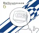CD - Various - Delicatessen 6 Cooking Vinyl