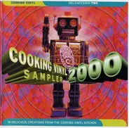 XCT, Luke Vibert, Chuck Prophet - Delicatessen Two - Cooking Vinyl Sampler 2000