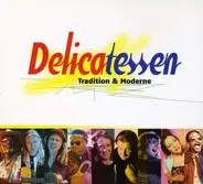 Taj Mahal, Holly Cole & others - Delicatessen