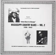 Tommy McClennan / John Henry Barbee / Willie "61" Blackwell - "Delta Blues In Chicago" Mississippi Country Blues - Vol.2 (1938-1942)