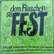 Dullemajik - Dem Fiisschen Säi Fest