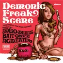 CD - The Go-Devils / Bait Ones / Acid Eater a.o. - Demonic Freak Scene