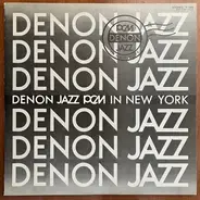 Various - Denon Jazz PCM In New York