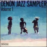 George Wallington,Carmen McRae,Chick Corea, u.a - Denon Jazz Sampler Volume 1