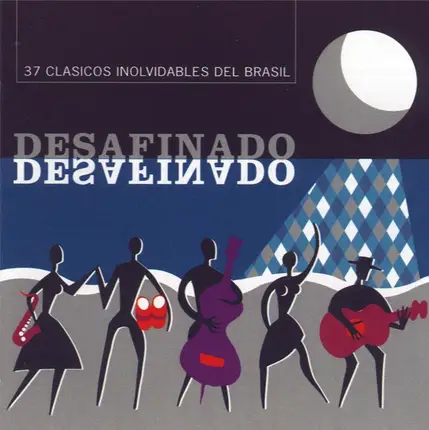 Astrud Gilberto, Jorge Ben, Gal Costa, a.o. - Desafinado