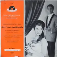 Herta Talmar, Franz Fehringer, a.o. - Der Vetter Aus Dingsda (Großer Operettenquerschnitt)