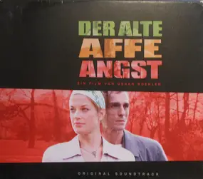 Soundtrack - Der Alte Affe Angst - Original Soundtrack