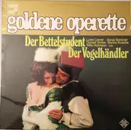 Millöcker / Zeller - Der Bettelstudent / Der Vogelhändler (Highlights)