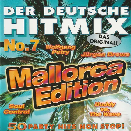 Various - Der Deutsche Hitmix No. 7 - Die Party