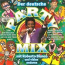 Double CD - Roberto Blanco, Stefan Crow, The Baker Boys - Der Deutsche Party-Mix Mit Roberto Blanco Und Vielen Anderen