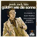 7inch Vinyl Single - Flanders 72, Illic People, Das Gerhard Hansen Quartett - Der Dieter, Der Thomas, Der Heck Präsentiert: Punk Rock Hits Gülden Wie Die Sonne - Numbered