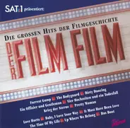 Bill Medley & Jennifer Warnes, Joe Cocker a.o. - Der Film Film - Die Großen Hits Der Filmgeschichte