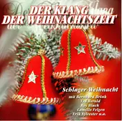 Bernhard Brink - Der Klang Der Weihnachtszeit - Schlager-Weihnacht