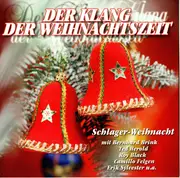 CD - Bernhard Brink, gaby Berger, Erik Silvester - Der Klang Der Weihnachtszeit - Schlager-Weihnacht