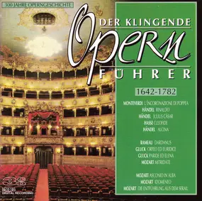 Various Artists - Der Klingende Opernführer 1642-1782