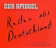 Charles De Gauelle, Herbert Wehnera.o. - Der Spiegel - Reden Aus Deutschland (Zeitgeschichte Von 1949 Bis Heute)