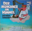 LP - Various - Der Münchner Im Himmel Und Andere Schmankerln