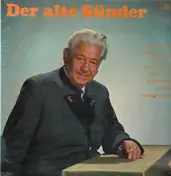 Paul Hörbiger - Der Alte Sünder