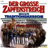 Haydn / Faust / Scherzer a.o. - Der Grosse Zapfenstreich