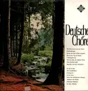 LP - Deutsche Chöre - Deutsche Chöre - Mono