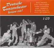 Double CD - Max Greger, Hazy Osterwald, Kurt Henkels... - Deutsche Tanzorchester Heizen Ein! - Digipak