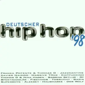 Fischmob, Jazzkantine & others - Deutscher Hip Hop '98