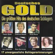 Petula Clark, Freddy Quinn, Lale Andersen, a.o. - Deutsches Gold Die Grösten Hits Des Deutschen Schlager