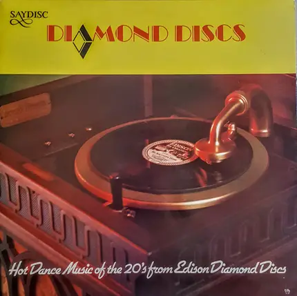 Jazz Compilation - Diamond Discs - Hot Dance Music Of The 20's From Edison Diamond Discs