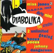 Dirty Mind, Hocus Pocus... - Diabolika