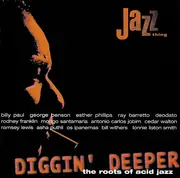 CD - Ray Barretto,Billy Paul,Deodato,Asha Puthli,u.a - Diggin' Deeper - The Roots Of Acid Jazz