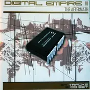 The Crystal Method - Digital Empire II : The Aftermath