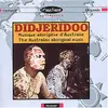CD - The Australian aboriginal music - Didgeridoo