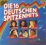 Jürgen Drews / Karel Gott / a. o. - Die 16 Deutschen Spitzenhits