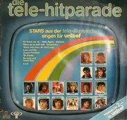 LP - Roland Kaiser, Gitte Haenning - Die Tele-Hitparade - Stars Aus Der Tele-Illustrierten Singen Für Unicef