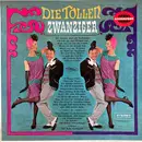 LP - Stolz, A. Rebner, R. Fall, Beda & co. - Die Tollen Zwanziger