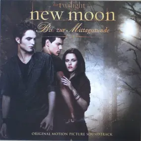 Soundtrack - Die Twilight Saga: New Moon - Biss Zur Mittagsstunde (Original Motion Picture Soundtrack)