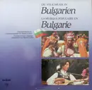 LP - Various - Die Volksmusik In Bulgarien
