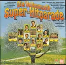 LP - Schlager-Sampler - Die Volksmusik-Super-Hitparade