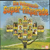 Schlager-Sampler - Die Volksmusik-Super-Hitparade