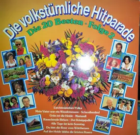 Ernst Mosch - Die Volkstümliche Hitparade - Die 20 Besten - Folge 2