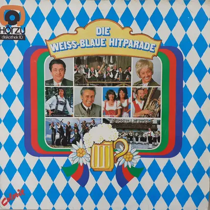 Gebirgsmusikkorps Garmisch-Partenkirchen / Erni Singerl, Max Griesser / Hot Dogs - Die Weiss-Blaue Hitparade