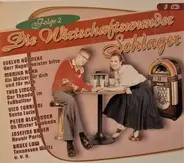 Vico Torriani, Peter Alexander, Vera Molnar a.o. - Die Wirtschaftswunder-Schlager Folge 2