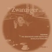 CD - Claire Waldoff, Fritz Imhoff, Alex Hyde, a.o - Die Zwanziger Jahre - Mono