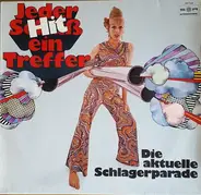 Michael Holm / Katja Ebstein a.o. - Die Aktuelle Schlagerparade - Jeder Hit Ein Treffer