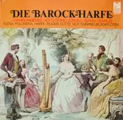 LP - Chambonnières, Hotteterre, Purcell a.o. / Polonska, Cotte, Durand - Die Barock-Harfe