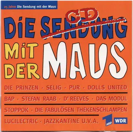 Stefan Raab / Das Modul a.o. - Die CD Mit Der Maus