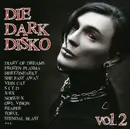 CD - DEiary Of Dreams, Vein Cat, Owl Vision et al. - Die Dark Disko Vol. 2
