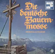 LP - Haydn, Mattheson, Roana Sängerinnen - Die Deutsche Bauernmesse, Originalaufnahme